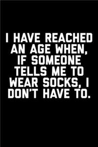 I Have Reached The Age