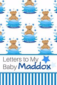 Letters to My Baby Maddox