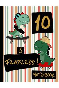 10 & Fearless! Notebook