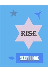 Rise Sketchbook