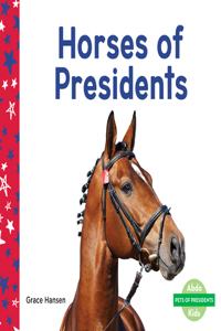 Horses of Presidents