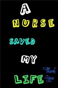 A Nurse Saved My Life