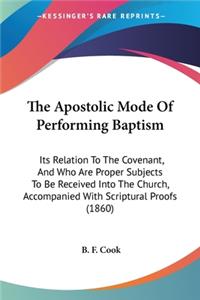 Apostolic Mode Of Performing Baptism