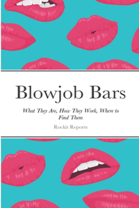 Blowjob Bars