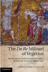 The De Re Militari of Vegetius