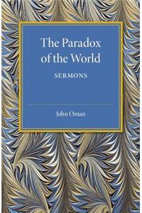 The Paradox of the World