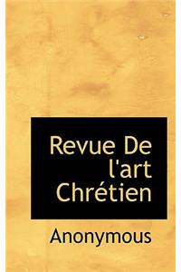 Revue de L'Art Chr Tien