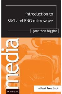 Introduction to SNG and ENG Microwave