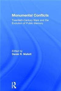 Monumental Conflicts