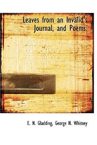 Leaves from an Invalid's Journal, and Poems.