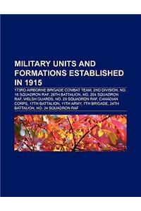 Military Units and Formations Established in 1915