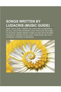 Songs Written by Ludacris (Music Guide)