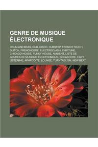 Genre de Musique Electronique