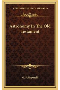 Astronomy In The Old Testament