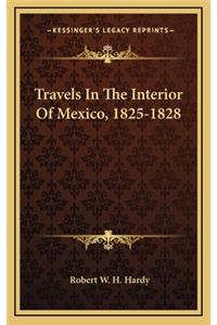 Travels in the Interior of Mexico, 1825-1828