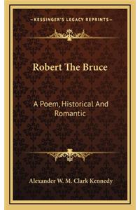 Robert the Bruce