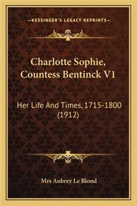 Charlotte Sophie, Countess Bentinck V1