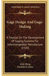 Gage Design and Gage-Making