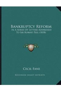 Bankruptcy Reform