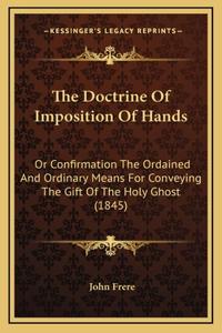 The Doctrine Of Imposition Of Hands
