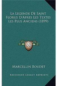 La Legende De Saint Florus D'Apres Les Textes Les Plus Anciens (1899)