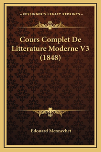 Cours Complet de Litterature Moderne V3 (1848)