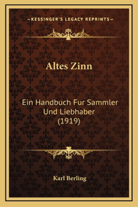 Altes Zinn