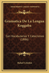 Gramatica De La Lengua Koggaba