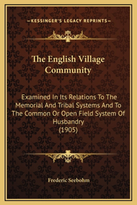 The English Village Community