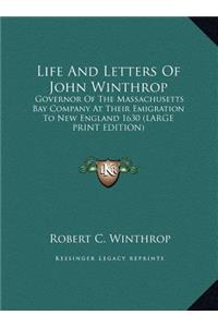 Life and Letters of John Winthrop