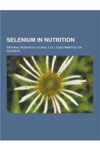 Selenium in Nutrition