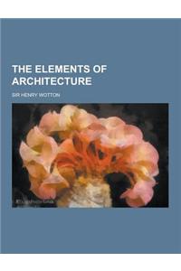 The Elements of Architecture
