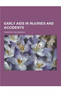 Early AIDS in Injuries and Accidents