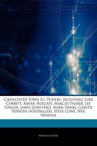 Articles on Cirencester Town F.C. Players, Including