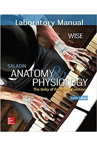 Laboratory Manual for Saladin's Anatomy & Physiology
