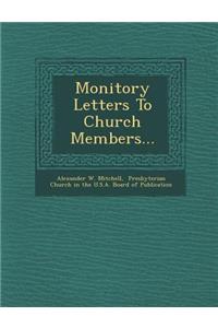 Monitory Letters to Church Members...