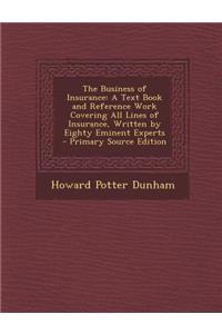 The Business of Insurance