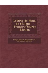 Lettres de Mme. de Sevigne