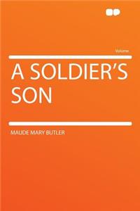 A Soldier's Son