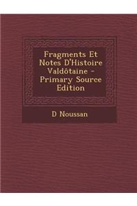 Fragments Et Notes D'Histoire Valdotaine