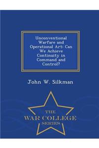 Unconventional Warfare and Operational Art