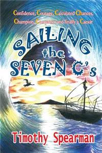 Sailing the Seven C's