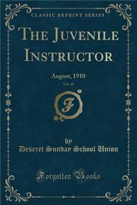 The Juvenile Instructor, Vol. 45