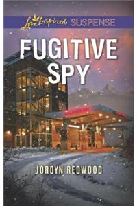 Fugitive Spy