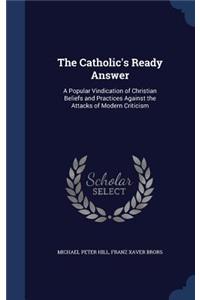 The Catholic's Ready Answer