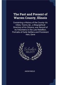 The Past and Present of Warren County, Illinois