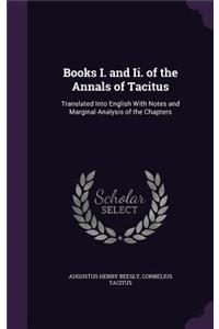 Books I. and Ii. of the Annals of Tacitus