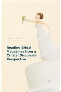 Reading Bridal Magazines from a Critical Discursive Perspective