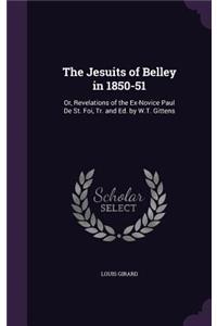 The Jesuits of Belley in 1850-51