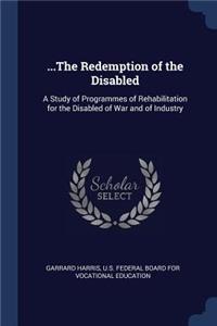 ...The Redemption of the Disabled